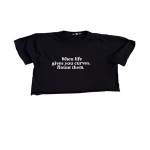 Oversized Cropped When Life Gives You Curves, Flaunt Them Tee